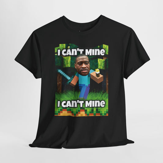 I Can't Mine