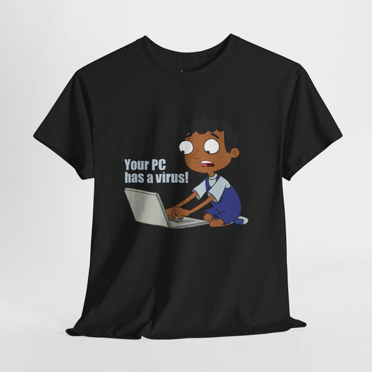 Your PC has a virus!